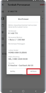 Setelah tersimpan, akan muncul konfirmasi booking untuk memastikan pengisian data yang dilakukan sudah benar. Lalu klik “setuju”.